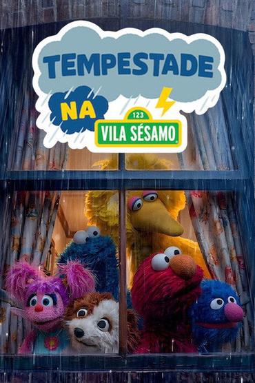 Tempestade na Vila Sésamo